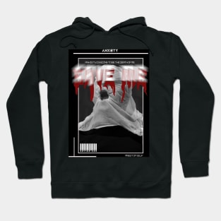 save me streetwear Hoodie